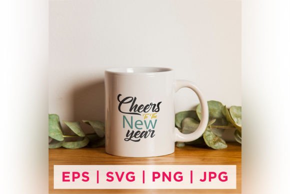 Cheers to the New Year Quote: Graphics & Crafts Review
