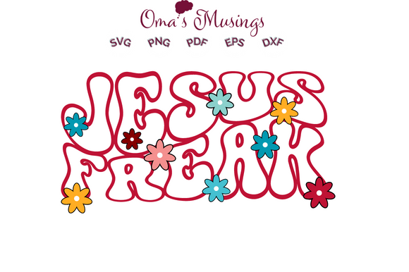 Jesus Freak SVG: Retro Graphics for Crafts